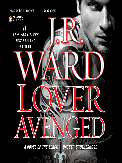 Title details for Lover Avenged by J.R. Ward - Available